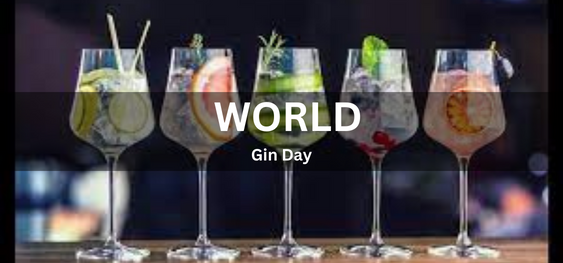 World Gin Day [विश्व जिन दिवस]